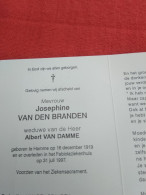 Doodsprentje Josephine Van Den Branden / Hamme 16/12/1919 - 31/7/11997 ( Albert Van Damme ) - Godsdienst & Esoterisme