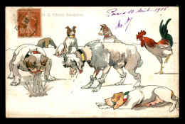 GUERRE 14/18 - ILLUSTRATEURS - DECLARATION DE GUERRE - ANIMAUX : CHIENS, COQ ..... - War 1914-18