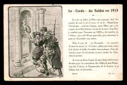 GUERRE 14/18 - ILLUSTRATEURS - LE CREDO DU SOLDAT EN 1915 - War 1914-18