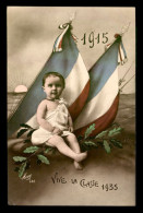 PATRIOTIQUE - VIVE LA CLASSE 1915 -1935 - BEBE - DRAPEAUX - Patriotiques