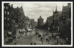 AK Nürnberg, Königstrasse Mit Frauentorturm Und Strassenbahn  - Nuernberg