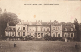 E799 Le Parcq 62 Le Chateau D'estruval - Autres & Non Classés