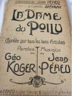 PATRIOTIQUE /LA DAME DU POILU /GEO KOGER /JEAN PEHEU - Partitions Musicales Anciennes