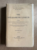 Vie D'Elisabeth Leseur - Other & Unclassified