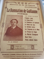 PATRIOTIQUE /LA DAMNATION DE GUILLAUME /M LE COEUR - Partitions Musicales Anciennes