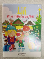 Lili Et Le Marche De Noel - Autres & Non Classés