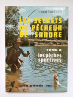 Les Secrets Du Pêcheur De Sandre T2 - Other & Unclassified