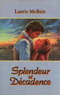 Splendeur Et Décadence - Other & Unclassified