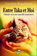 Entre Taka Et Moi - Chemin Vers Une Nouvelle Conscience - Otros & Sin Clasificación
