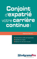 Conjoint D'expatrié: Votre Carrière Continue - Other & Unclassified