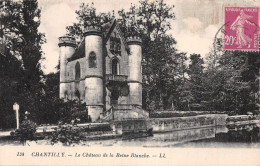 60-CHANTILLY LE CHÂTEAU DE LA REINE BLANCHE-N°T5212-H/0165 - Chantilly