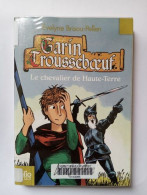 Garin Trousseboeuf 7/Le Chevalier De Haute-Terre - Sonstige & Ohne Zuordnung