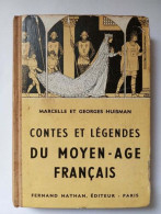 Contes Et Légendes Du Moyen âge Français - Autres & Non Classés