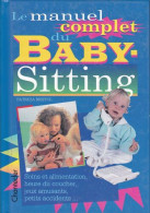 LE MANUEL COMPLET DU BABY-SITTING - Other & Unclassified