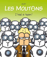 Les Moutons : I Had A Team - Autres & Non Classés