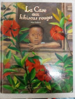 La Case Aux Hibiscus Rouges - Sonstige & Ohne Zuordnung