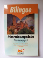 Itinéraires Espagnols : Itinerarios Españoles - Other & Unclassified
