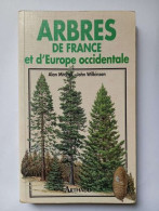 Arbres De France Et D'europe Occidentale - Other & Unclassified