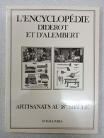 L'encyclopédie Diderot Et D'alembert - Autres & Non Classés