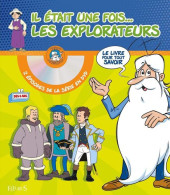 Il était Une Fois... Les Explorateurs (+ DVD): Avec 2 épisodes De La Série En DVD : Les Premiers Explorateurs ; Magellan - Sonstige & Ohne Zuordnung