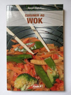 Cuisiner Au Wok - Autres & Non Classés
