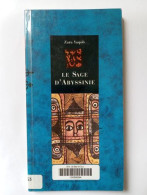 Le Sage D'abyssinie. écriture Ethiopienne - Andere & Zonder Classificatie