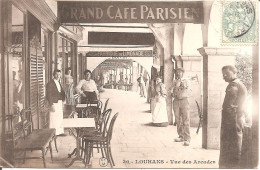 LOUHANS (71) Vue Des Arcades - GRAND CAFE PARISIEN En 1906 - Louhans