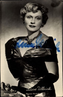 CPA Schauspielerin Luise Ullrich, Portrait, Autogramm - Acteurs