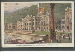 10499 Esposizione Internazionale Di Torino 1911 - Il Palazzo Della Francia - - Exhibitions