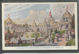 10463 Torino - Il Palazzo Dell'Inghilterra All'Esposizione Di Torino 1911 - Edizione Ufficiale Della Commissione Esecuti - Mostre, Esposizioni
