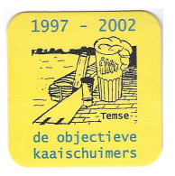 32a De Objectieve Kaaischuimers Temse 1997 - 2002 - Sous-bocks