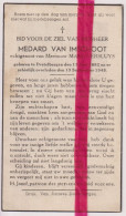 Devotie Doodsprentje Overlijden - Medard Van Imschoot Echtg Maria Versluys - Destelbergen 1882 - 1945 - Todesanzeige