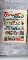 FRIPOUNET ET MARISETTE 44 MAGAZINES DE 1953 - Altre Riviste