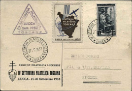 Y1952-cartolina Settimana Filatelica Toscana-Lucca Affrancata L.5 Italia Al Lavo - Erinnophilie