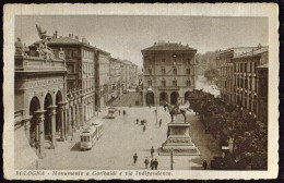 1920circa-Bologna Monumento A Garibaldi E Via Indipendenza - Bologna