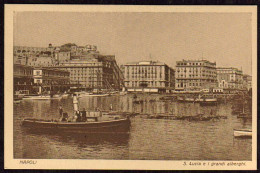 1920circa-"Napoli, S.Lucia E I Grandi Alberghi" - Napoli (Naples)