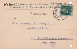 Bayern Firmenkarte Mit Tagesstempel Hofheim 1913 Lk Haßberge Wagner Söhne Maschinenfabrik - Brieven En Documenten