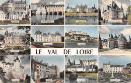 37-LE VAL DE LOIRE LES CHATEAUX-N°4239-D/0113 - Other & Unclassified