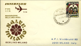 1974-Germania DDR I^volo Interflug IF 810 Berlino Milano Del 1 Luglio, Catalogat - Storia Postale