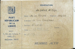 CARTE DE MEMBRE ACTIF PARTI REPUBLICAIN DE LA LIBERTE 1946 - Membership Cards