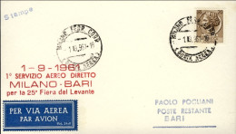 1961-1^ Servizio Aereo Diretto Milano-Bari Per La 25^ Fiera Del Levante (60 Pezz - 1961-70: Marcophilie
