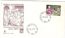 1970-Maria Montessori Su Fdc Illustrata - FDC