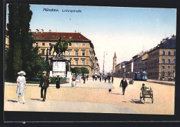 AK München, Ludwigstrasse Mit Denkmal Und Strassenbahn  - Tramways