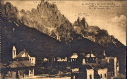 1921-S.Martino Di Castozza Incendiato Dagli Austriaci 24-30 Maggio1915 Viaggiata - Trento