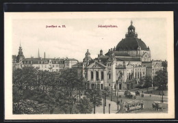 AK Frankfurt A. M., Schauspielhaus Mit Strassenbahn  - Tramways