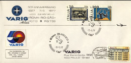 1977-Varig Commemorativo Del Cinquantenario Volo Brasile Italia+vignetta - Aéreo