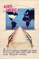 1946-"aiuti Dell'America-quest'anno Le Refezioni Scolastiche Sono Pagate Con Il  - Heimat