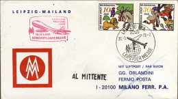 1972-Germania DDR Volo Speciale Lipsia Milano (ultimo Giorno Della Fiera) - Covers & Documents