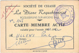 SOCIÉTÉ DE CHASSE " La Diane Roquebrunoise " 1961-1962 -  ROQUEBRUNE-SUR-ARGENS - Mitgliedskarten