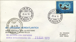1973-San Marino Aerogramma 40^ Crociera Nordatlantica Volo Postale Con Elicotter - Luchtpost